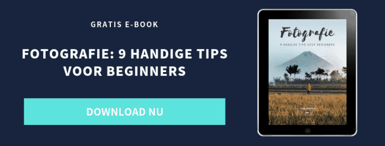 Stoomcursus fotografie: 9 handige tips voor beginners + gratis e-book